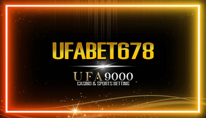 UFABET678
